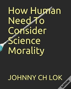 Capa do artigo How Human Need To Consider Science Morality