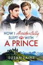 How I Accidentally Slept With A Prince - Preview