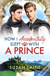 Capa do artigo How I Accidentally Slept With A Prince