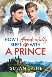 Capa do artigo How I Accidentally Slept With A Prince