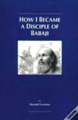Capa do artigo How I Became A Disciple Of Babaji