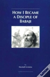 Capa do artigo How I Became A Disciple Of Babaji