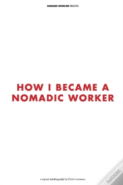 Capa do artigo How I Became A Nomadic Worker