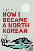 How I Became A North Korean