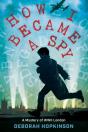 How I Became A Spy - Preview