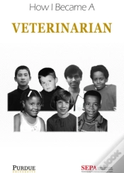 Capa do artigo How I Became A Veterinarian