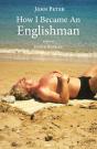 How I Became An Englishman - Preview