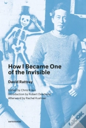 How I Became One Of The Invisible