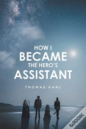 Capa do artigo How I Became The Hero