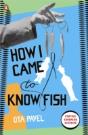 How I Came To Know Fish - Preview