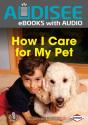 How I Care For My Pet - Preview