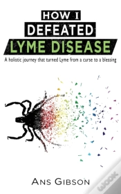 Capa do artigo How I Defeated Lyme Disease