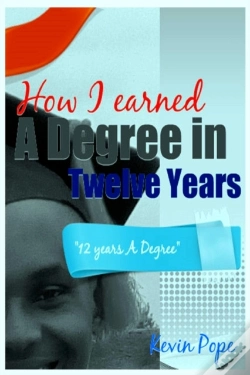 Capa do artigo How I Earned A Degree In Twelve Years