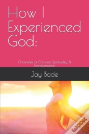 Capa do artigo How I Experienced God