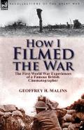 How I Filmed The War