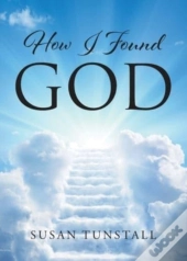 How I Found God