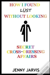 Capa do artigo How I Found Lust Without Looking