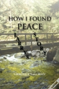 Capa do artigo How I Found Peace: Larry'S Story