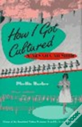 How I Got Cultured