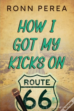 Capa do artigo How I Got My Kicks On Route 66