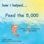 How I Helped... Feed The 5,000 - Preview