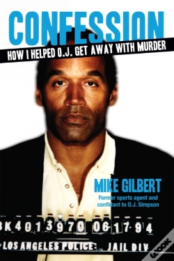 Capa do artigo How I Helped O.J. Get Away With Murder