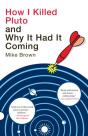 How I Killed Pluto And Why It Had It Coming - Preview