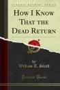 How I Know That The Dead Return - Preview