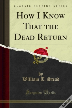 Capa do artigo How I Know That The Dead Return