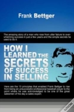 Capa do artigo How I Learned The Secrets Of Success In Selling