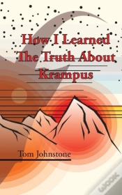 Capa do artigo How I Learned The Truth About Krampus