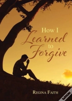 Capa do artigo How I Learned To Forgive