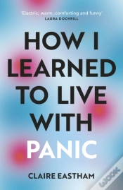 Capa do artigo How I Learned To Live With Panic