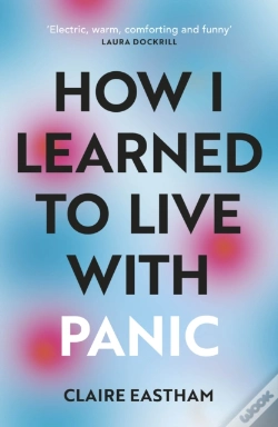 Capa do artigo How I Learned To Live With Panic