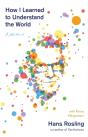 How I Learned To Understand The World - Preview