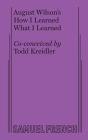 How I Learned What I Learned - Preview