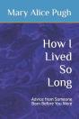 How I Lived So Long - Preview