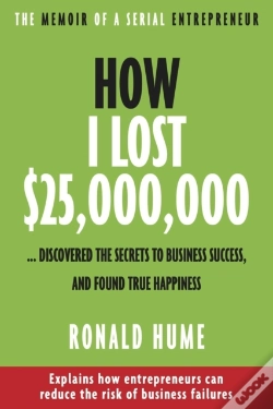 Capa do artigo How I Lost $25,000,000 ...