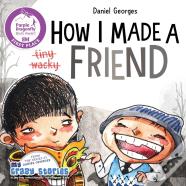 How I Made A Friend