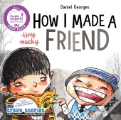 How I Made A Friend