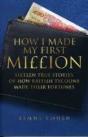 How I Made My First Million - Preview