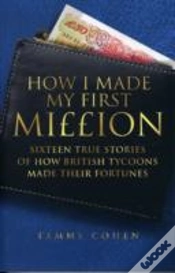 Capa do artigo How I Made My First Million
