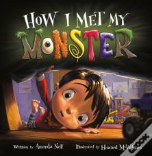 How I Met My Monster