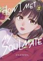 How I Met My Soulmate 3 - Preview
