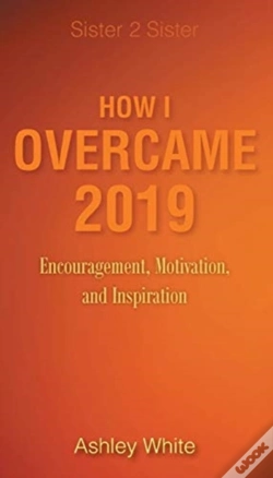 Capa do artigo How I Overcame 2019