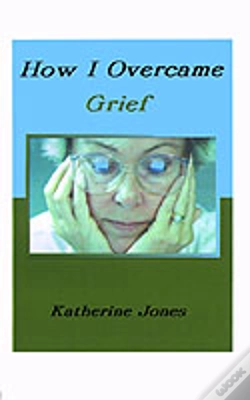 Capa do artigo HOW I OVERCAME GRIEF