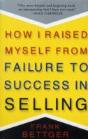 How I Raised Myself From Failure To Success In Selling - Preview