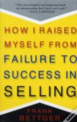 Capa do artigo How I Raised Myself From Failure To Success In Selling