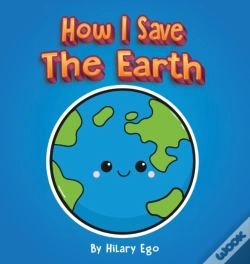 Capa do artigo How I Save The Earth