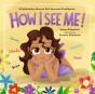 How I See Me - Preview